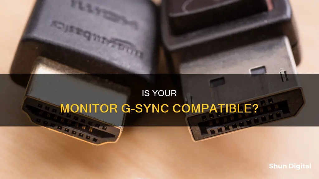 how to tell if monitor is gsybc