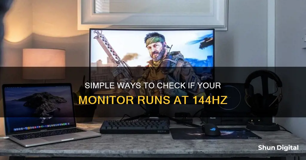 how to tell if monitor is running at 144 hz