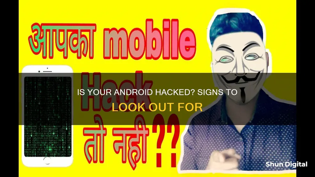 how to tell if your android is hacked or monitored