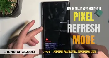 Pixel Refresh Mode: How to Check Your Monitor's Status