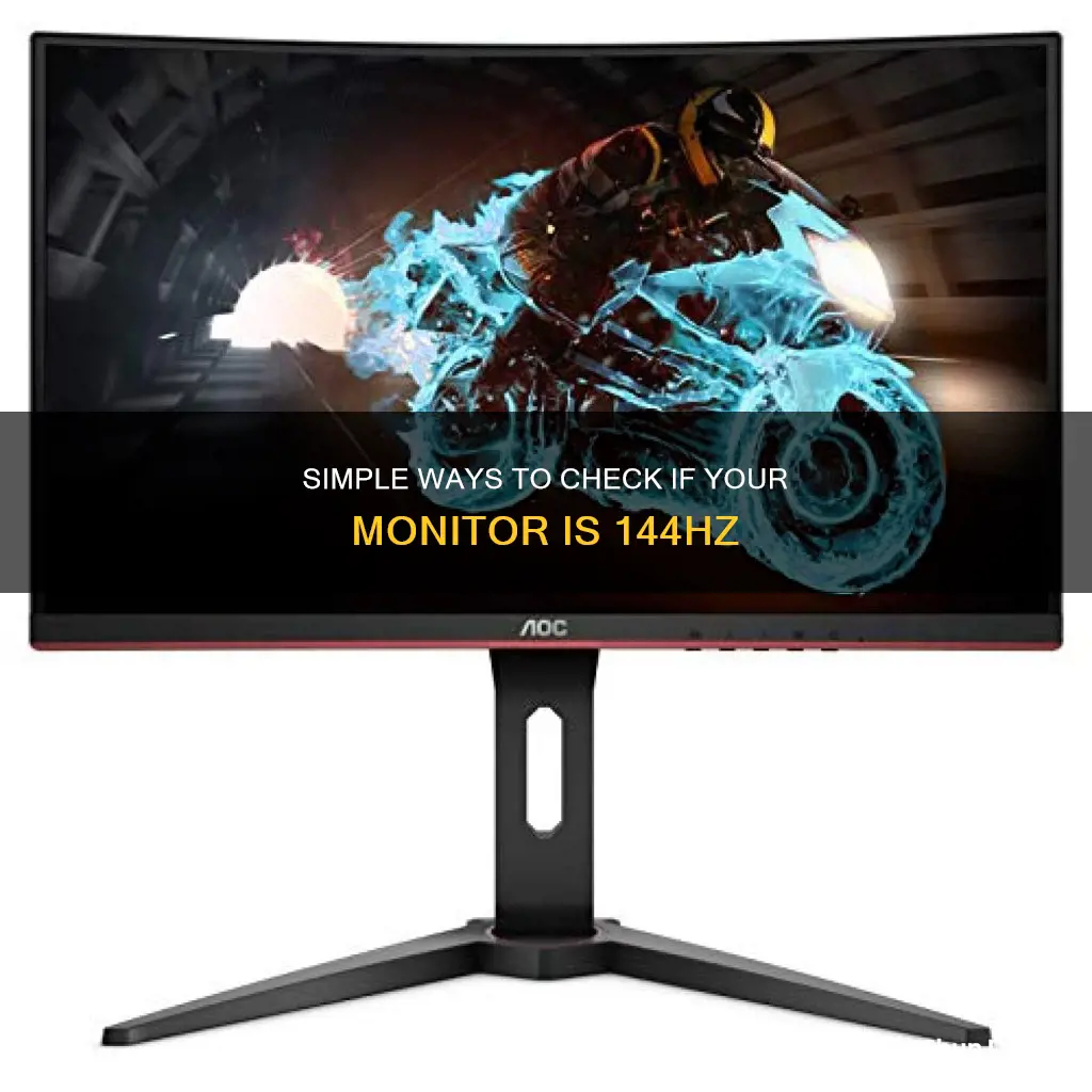 how to tell if your monitor is 144op