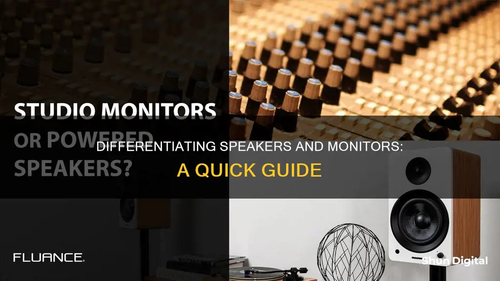 how to tell speaker and monitor apart