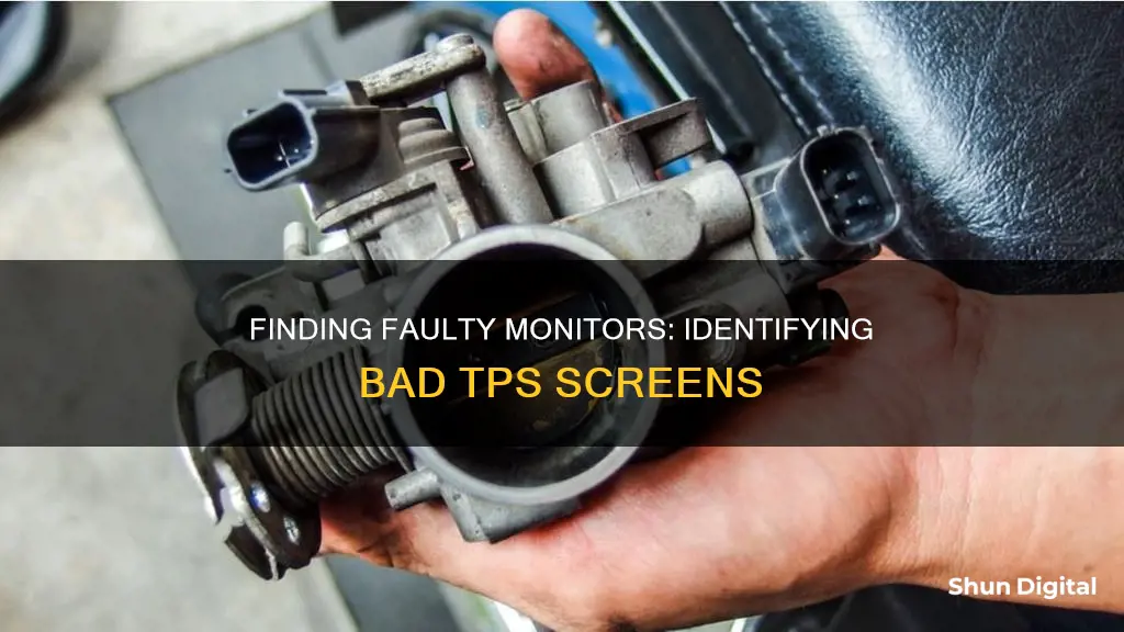 how to tell which tps monitor is bad