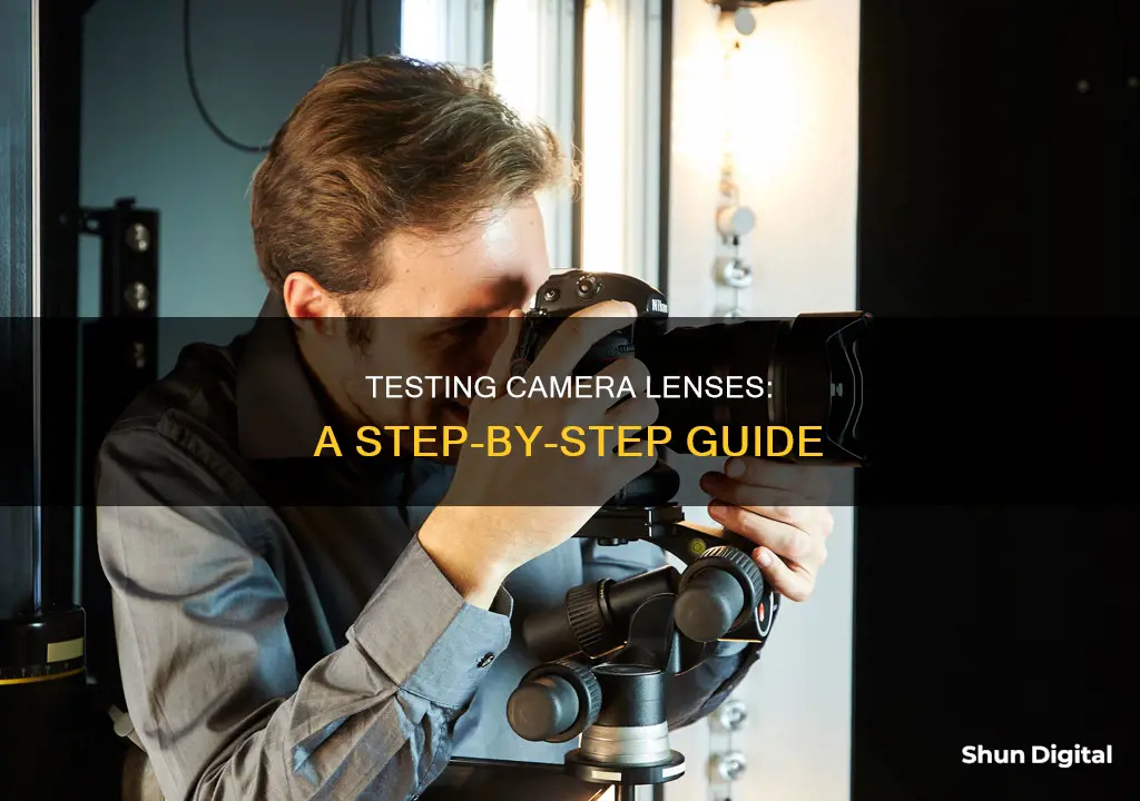 how to test a camera lense