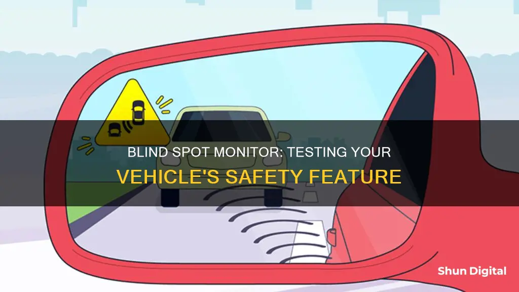 how to test blind spot monitor