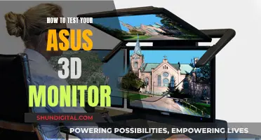 Testing Your ASUS 3D Monitor: A Step-by-Step Guide