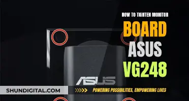 Tightening Your ASUS VG248 Monitor Board: A Step-by-Step Guide