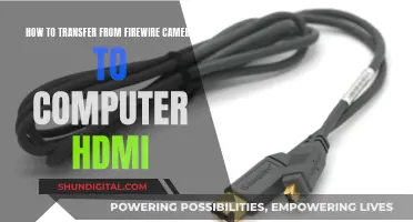 Transferring Footage from a FireWire Camera to HDMI Computer