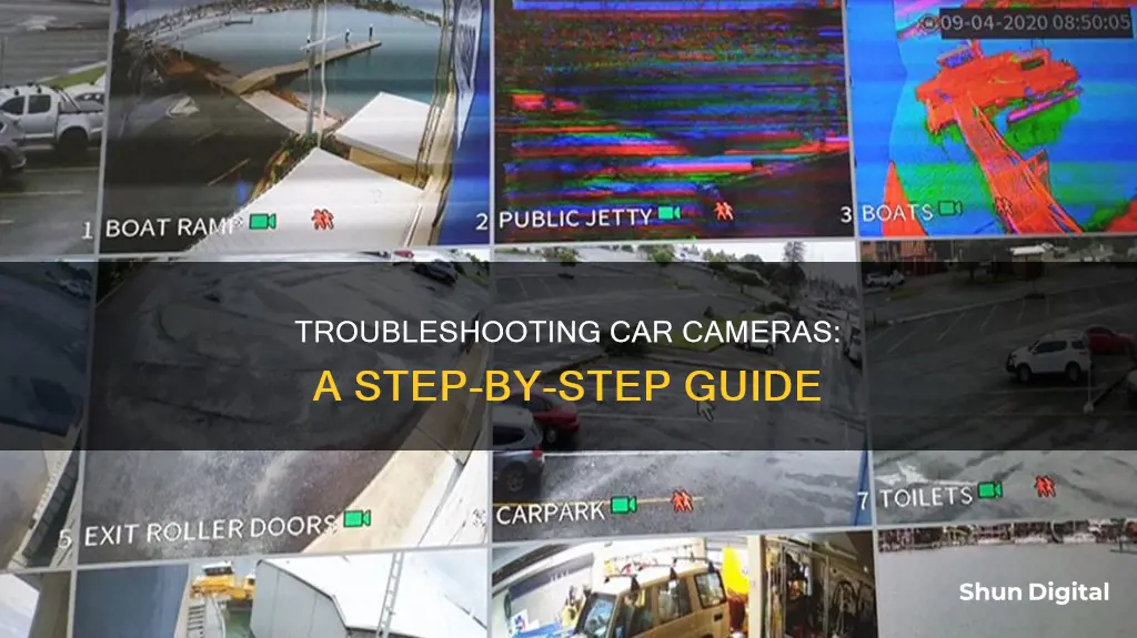 how to troubleshoot car camera