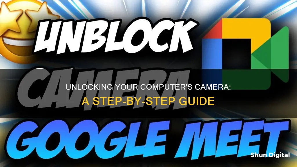 how to unblock the camera on a computer