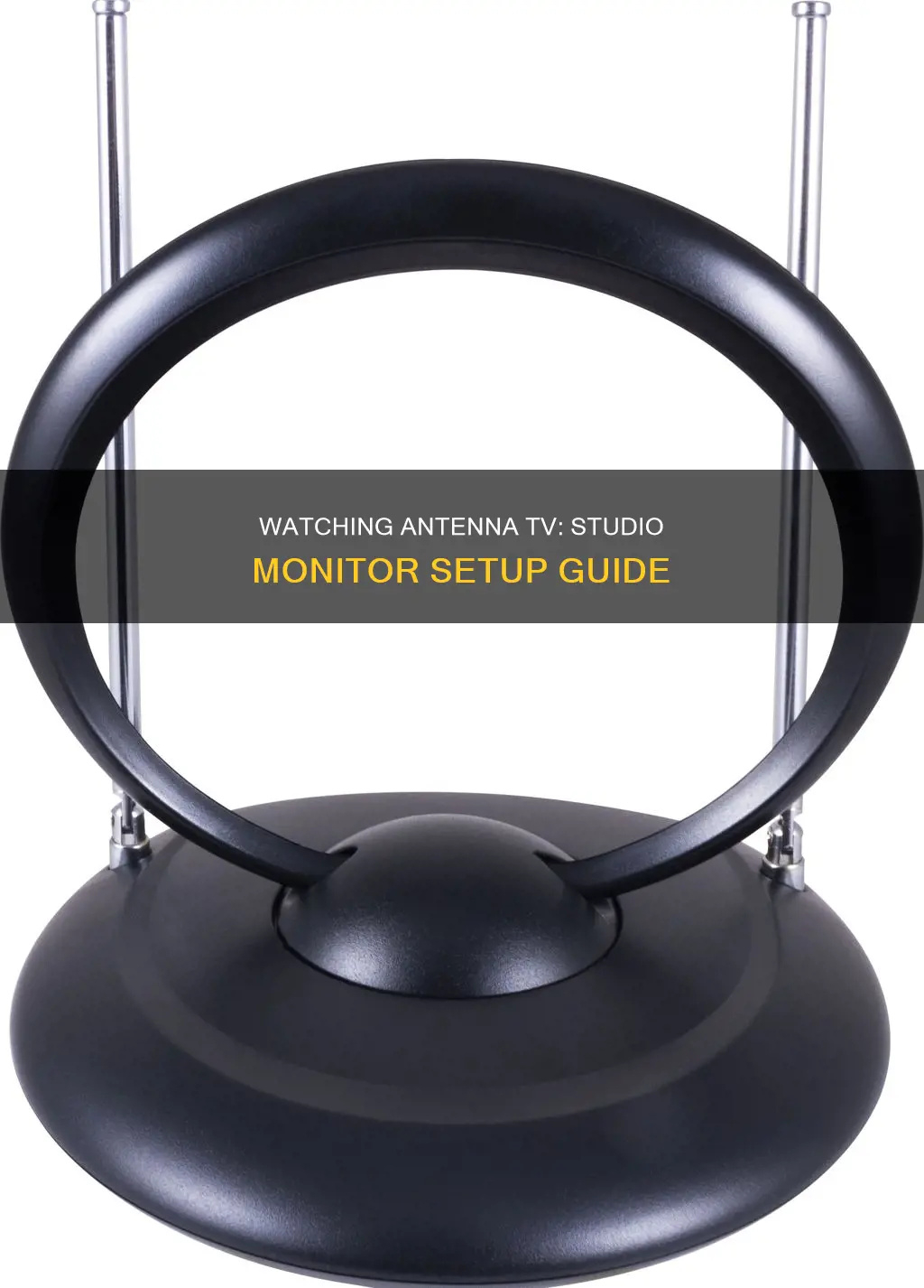 how to watch antenna tv on a studio monitor