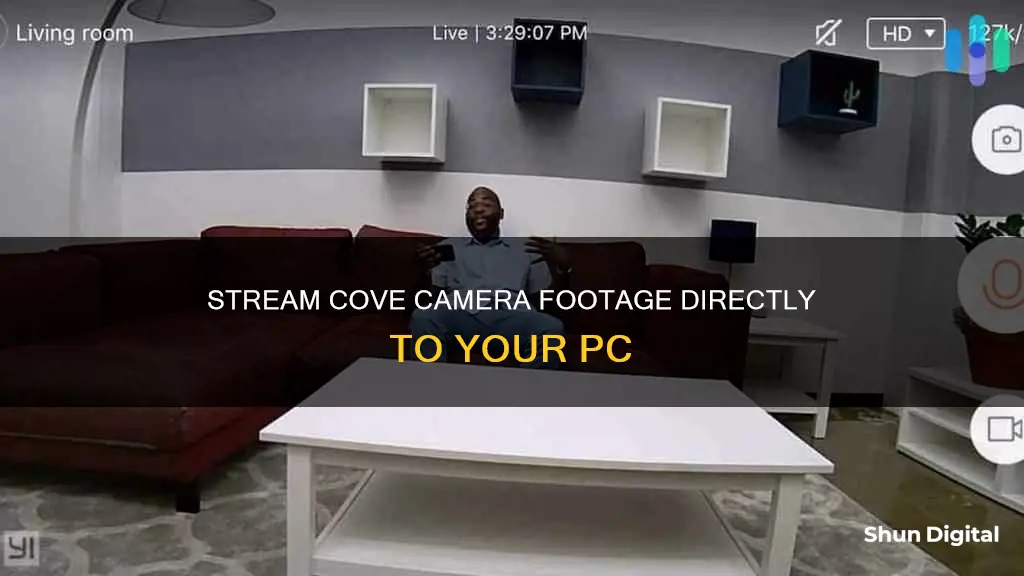 how to watch cove camera on pc