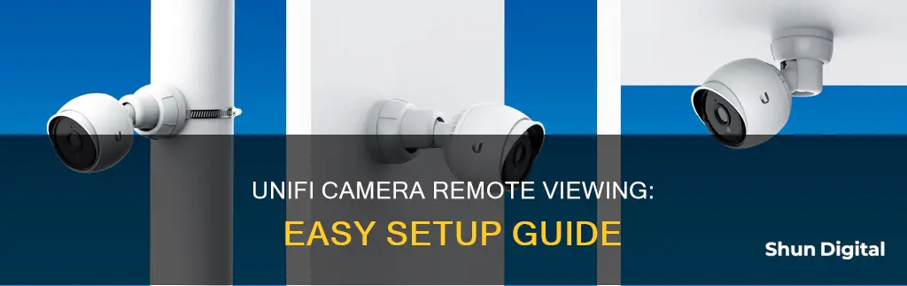 how to watch unifi camera remotely