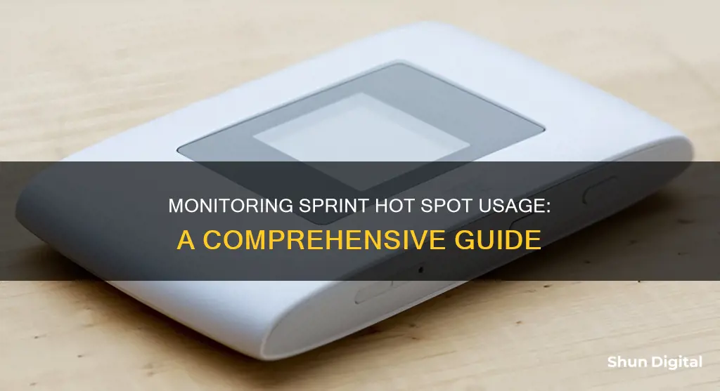 how too monitor sprint hot spot usage