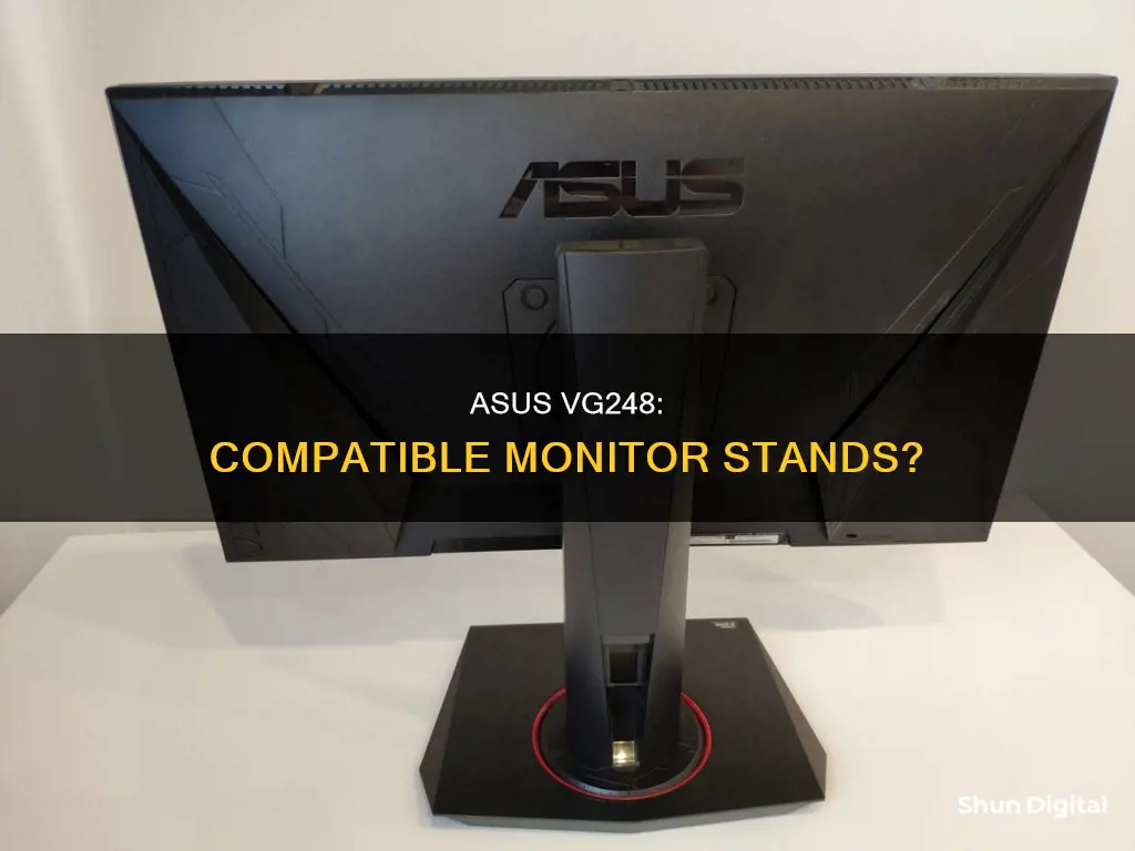 is asus vg248 compatible with monitor stands