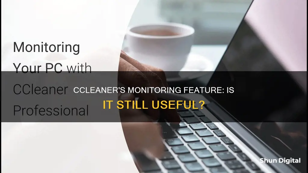 is ccleaner still performing monitoring