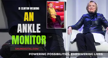 Clinton's Ankle Monitor: Fact or Fiction?