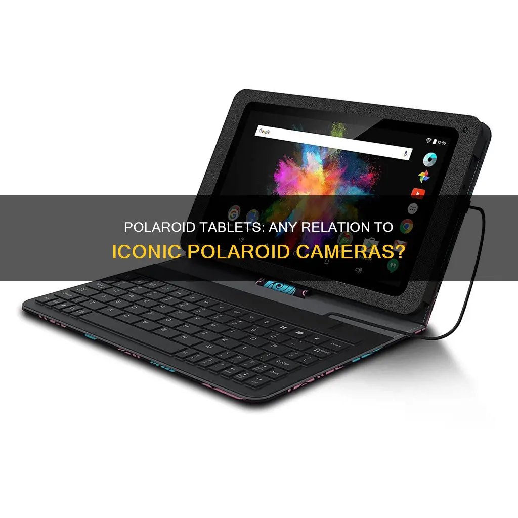 is polaroid tablet made by polaroid camera