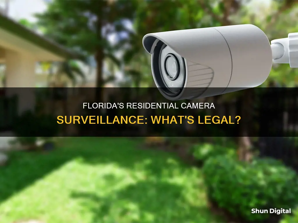 is residential camera surveillance legal in Florida