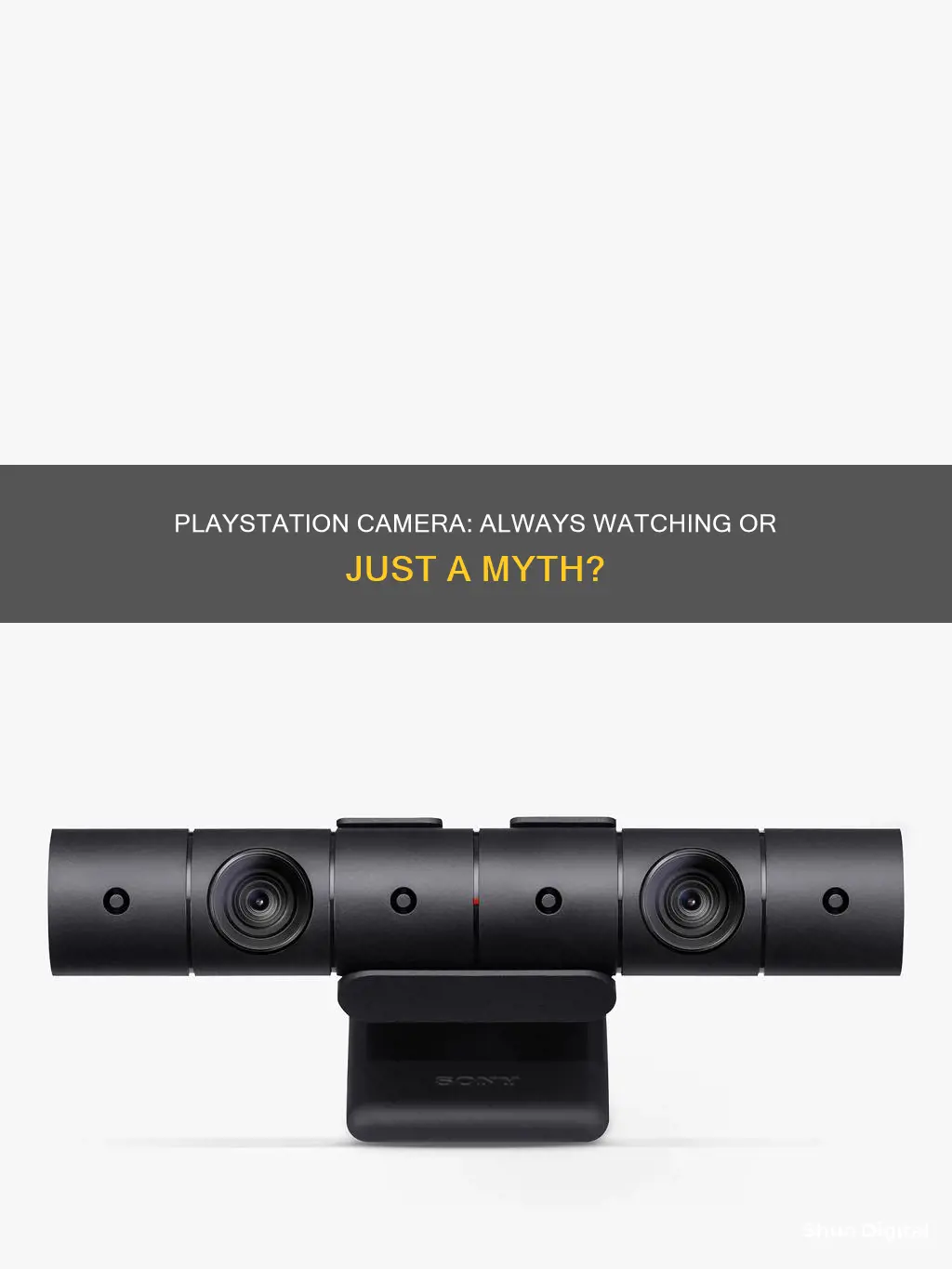 is the playstation camera always watching