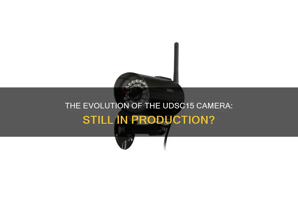 is the udsc15 camera still made