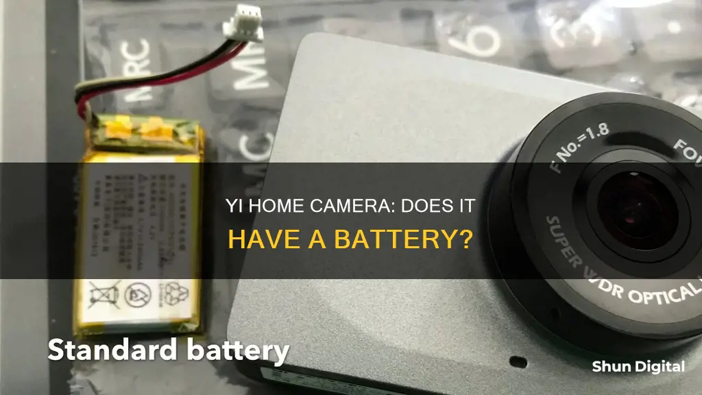 is there a battery in yi home camera