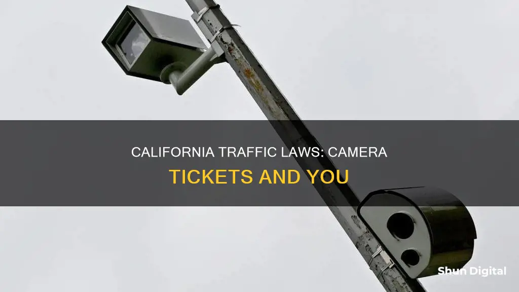 is there camera tickets in California