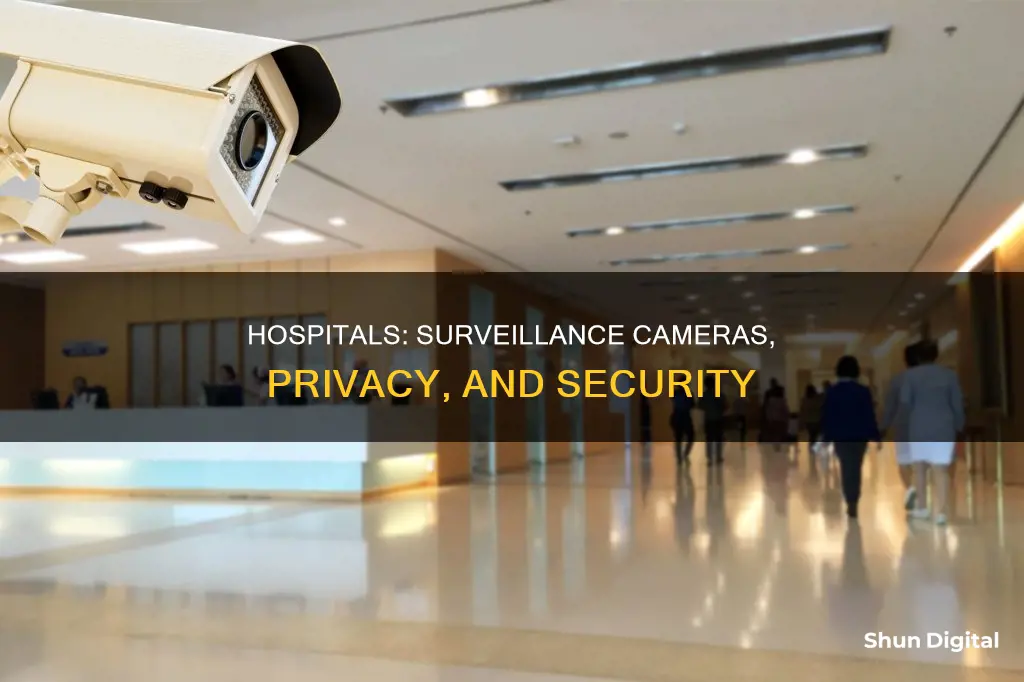 should hospitals monitor surveillance cameras