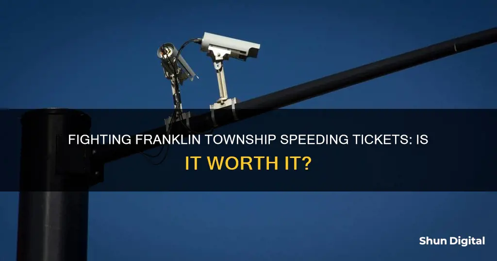 should I pay my franklin township ohio camera speeding ticket