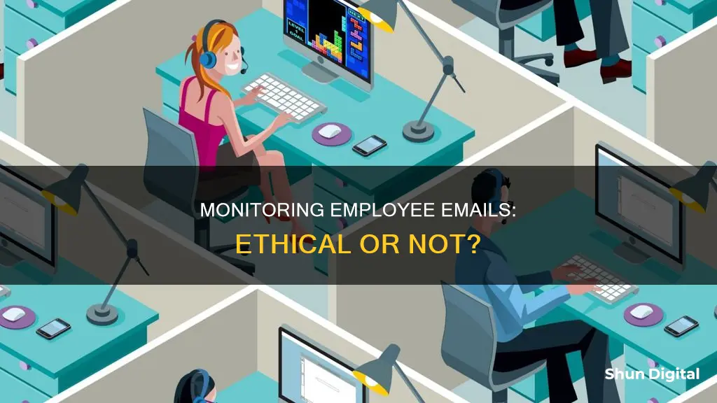 should managers monitor email and internet usage