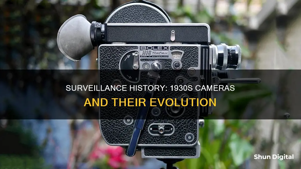 were there surveillance cameras in the 1930s