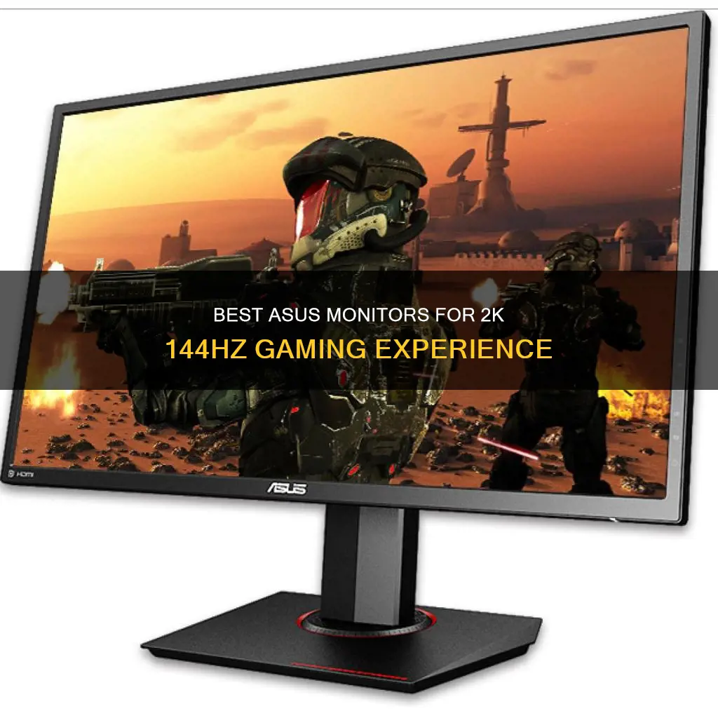 what asus monitor are 2k 144hz