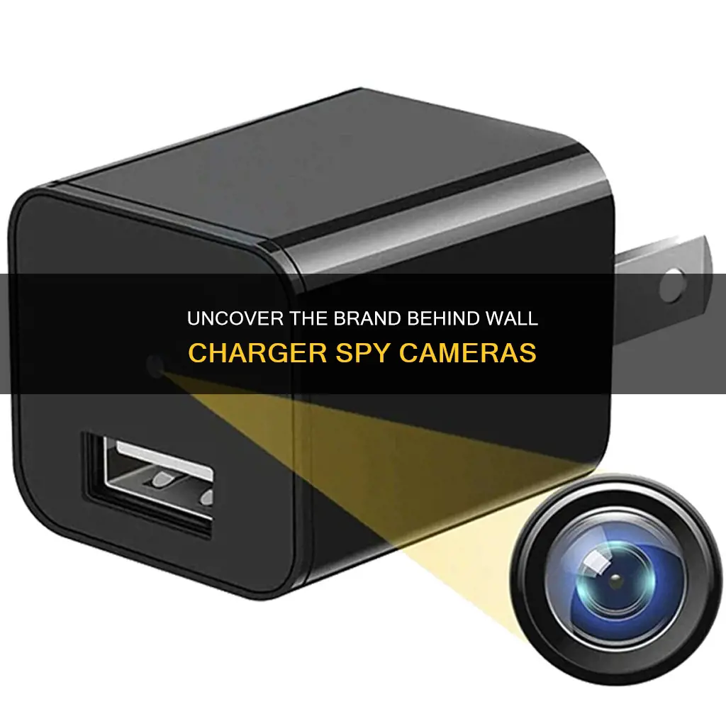 what brand is the camera in the wall charger spycam