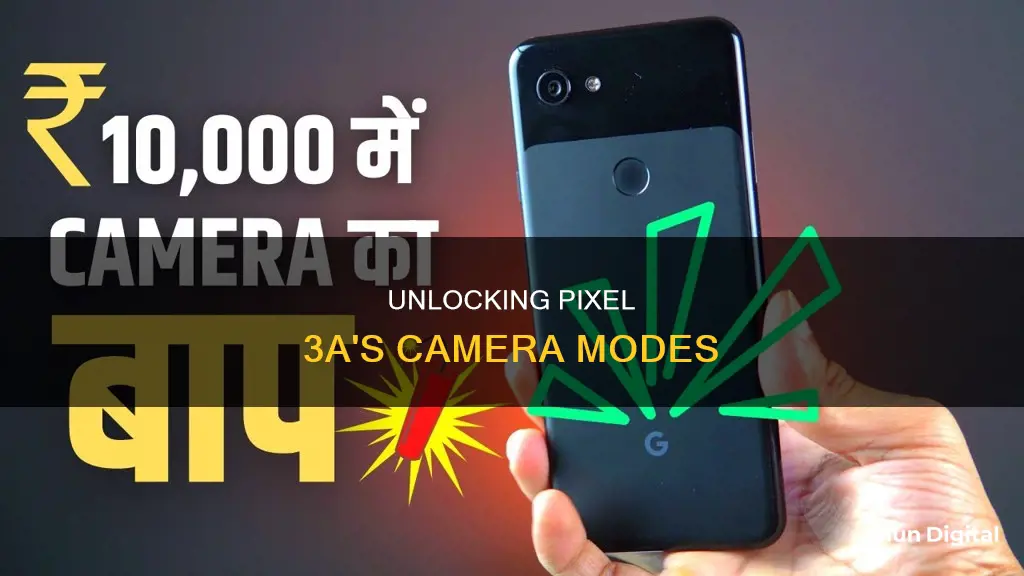 what camera modes are available on the pixel 3a