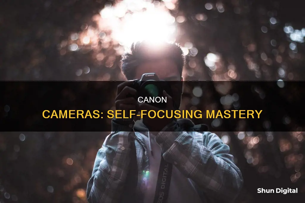 what canaon camera self focus