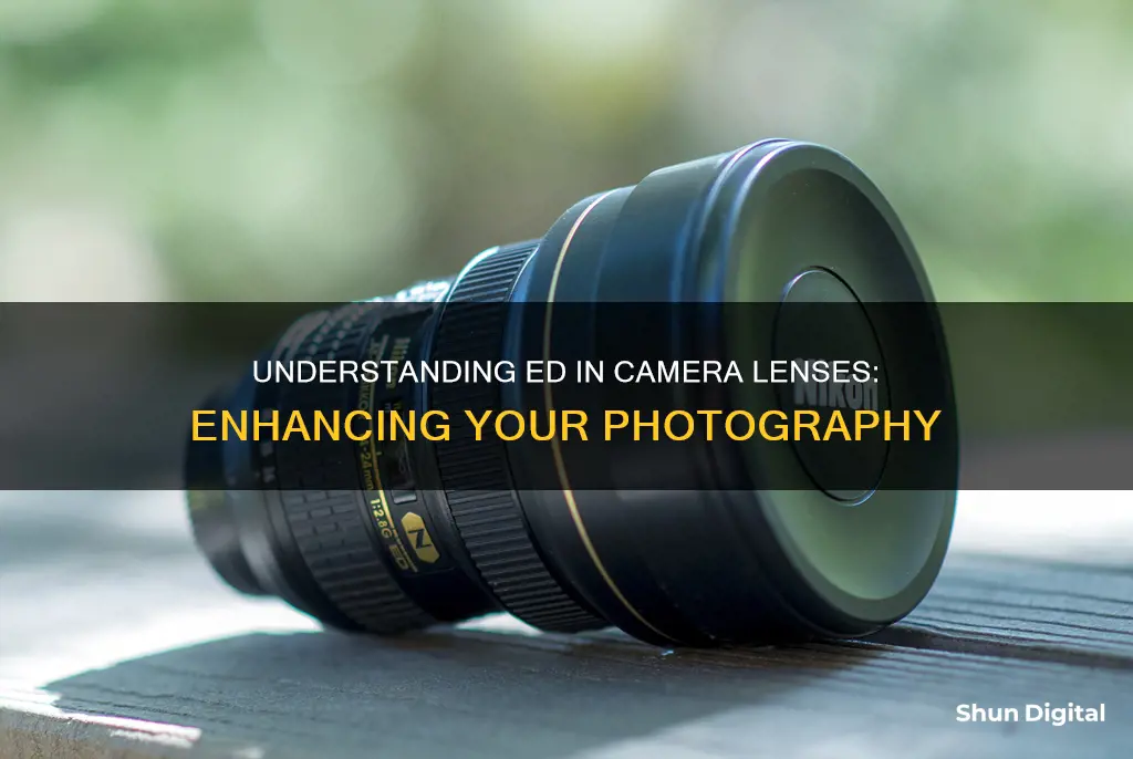 what does ed stand for in camera lenses