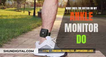 Ankle Monitor Buttons: What's Their Function?