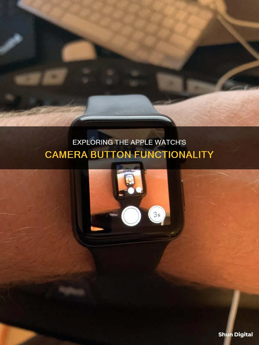 what does the camera button do on apple watch