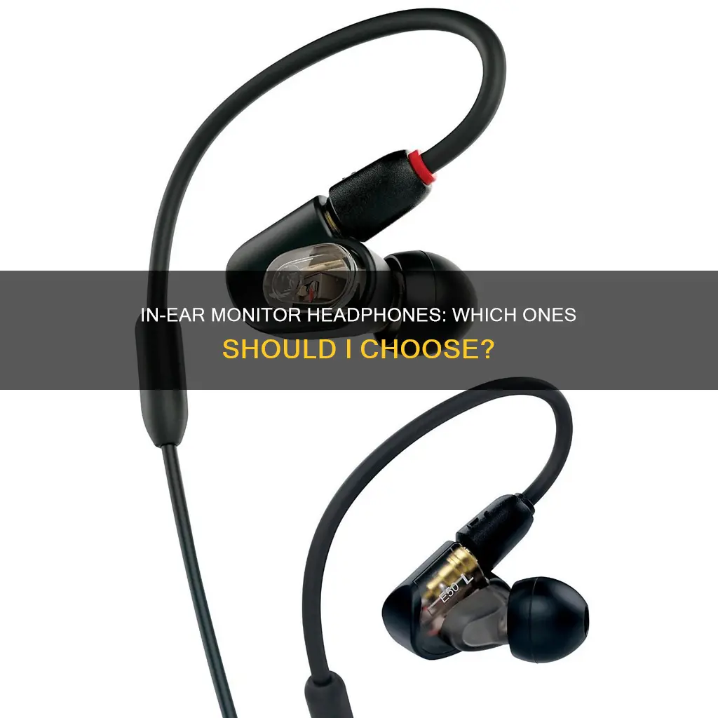 what in ear monitor headphones should i buy