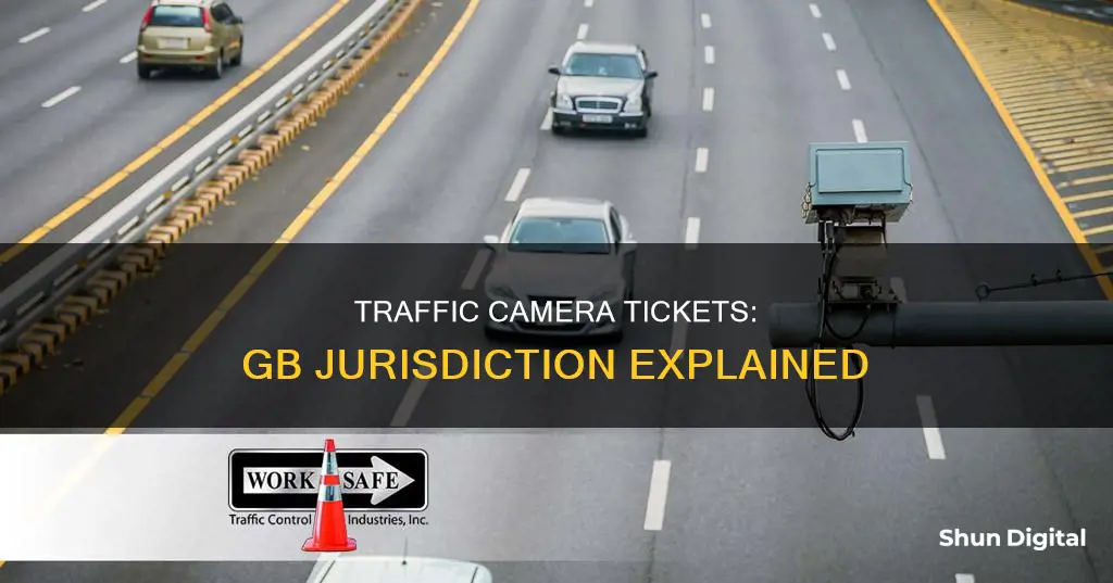 what is gb jurisdiction only for a traffic camera ticket