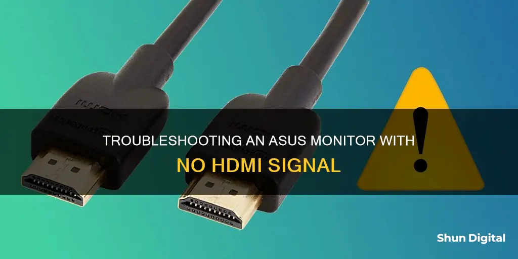 what is hdmi 1 no signal in asus monitor