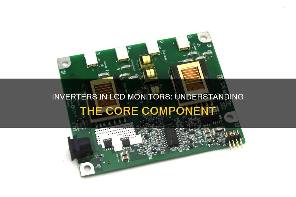 what is inverter in lcd monitor