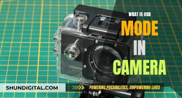 OSD Mode: Enhancing Your Camera's Performance