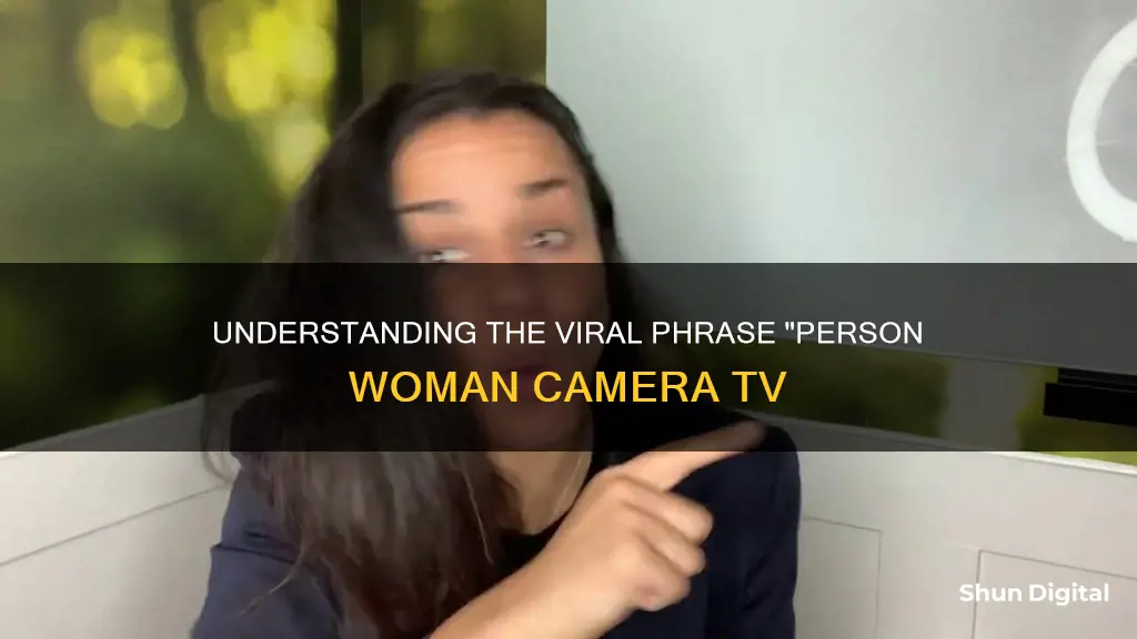 what is person woman camera tv