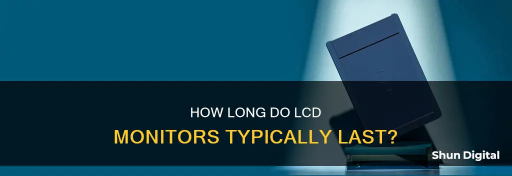 what is the average lifespan of an lcd monitor