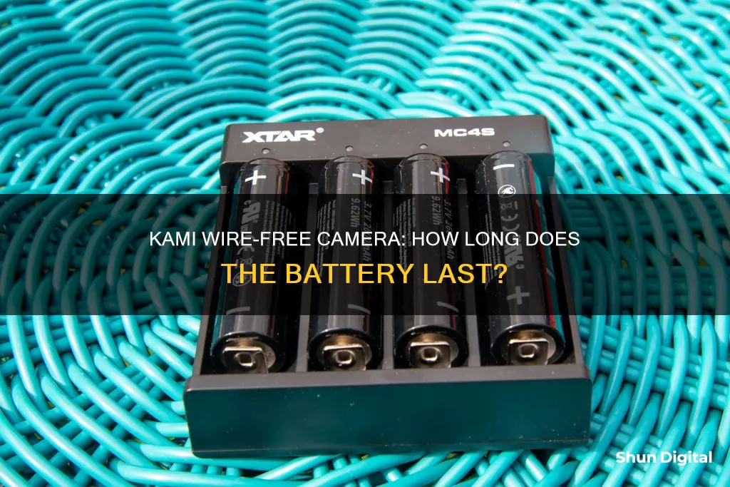 what is the battery life for the kami wire-free camera