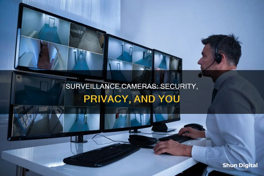 what is the purpose of surveillance cameras