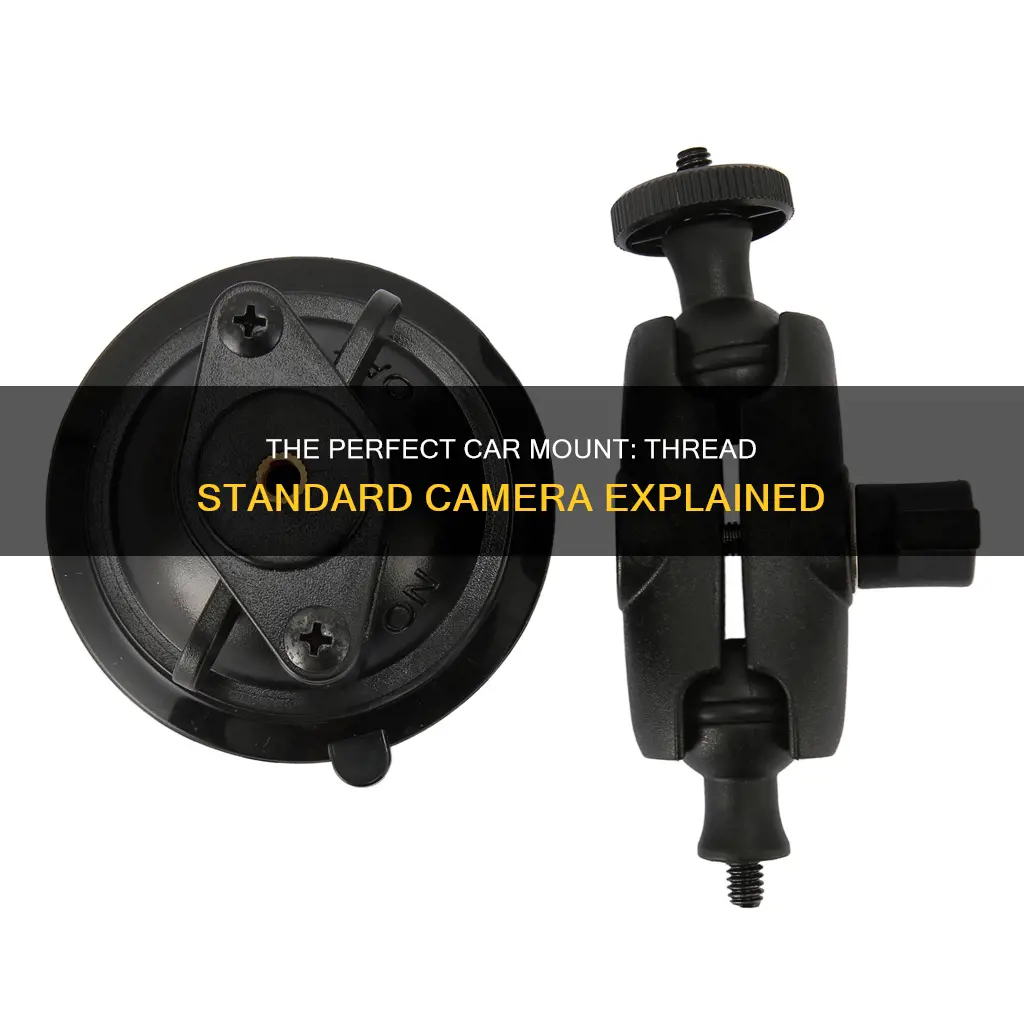 what is the thread standard camera car mount