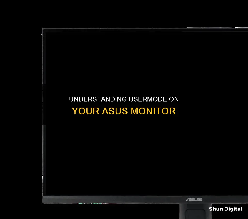 what is usermode on asus monitor