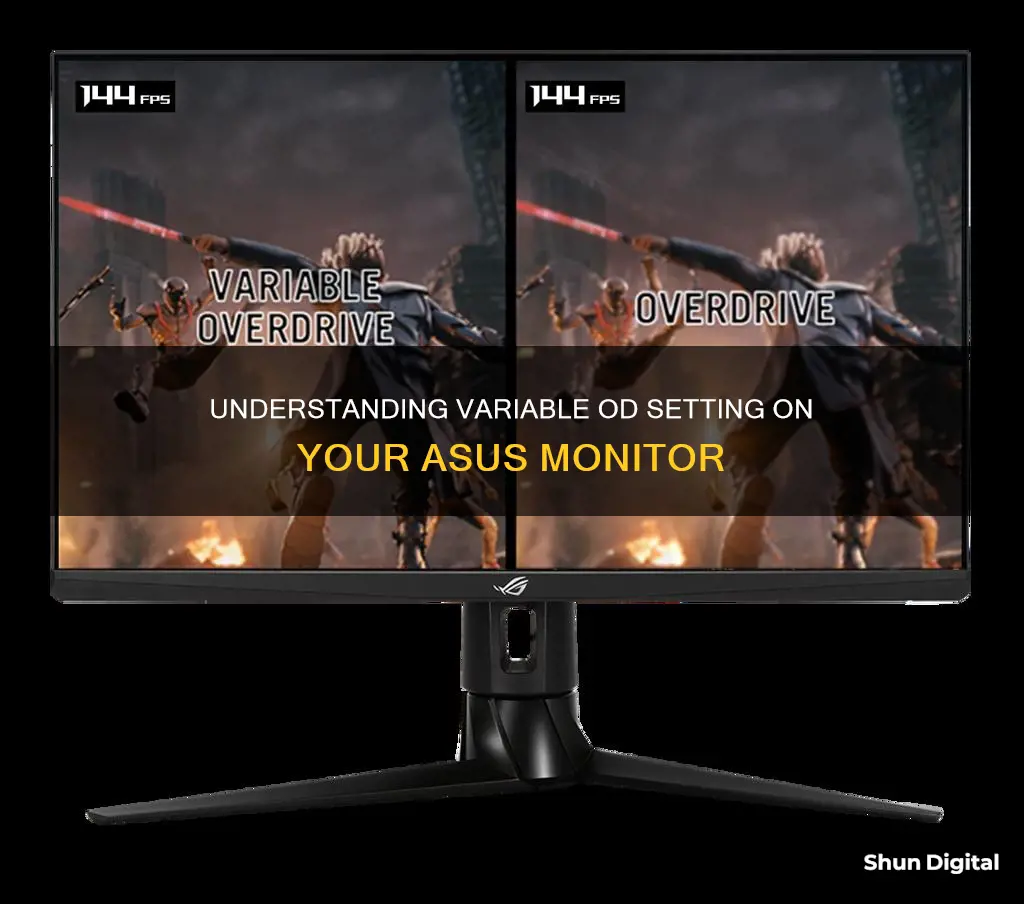 what is variable od on asus monitor